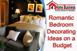 Romantic Bedroom Decorating Ideas on a Budget